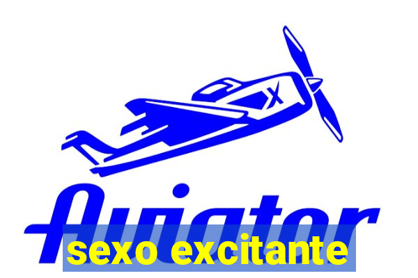 sexo excitante